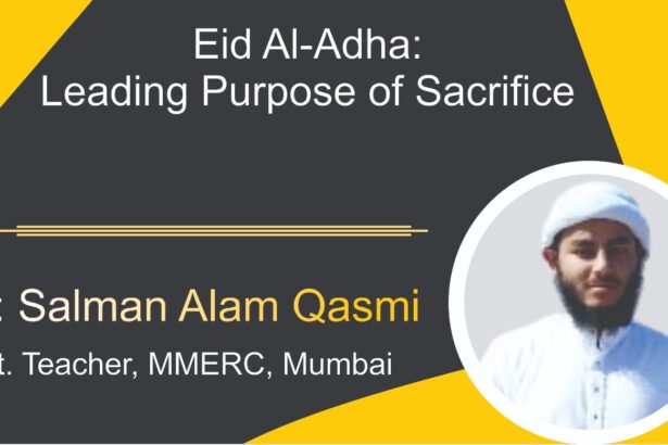 Eidul-al-Adha: Leading Purpose of Sacrifice