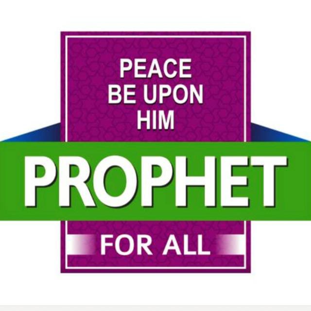 "#ProphetForAll: "A Movement For Peace and Understanding"