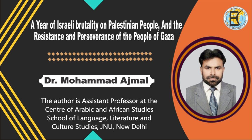 A Year of Israeli brutality on Palestinian People, And the Resistance and Perseverance of the People of Gaza