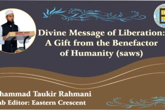 Divine Message of Liberation: A Gift from the Benefactor of Humanity ﷺ