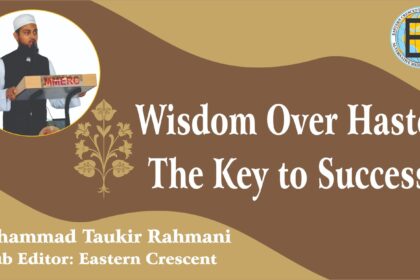 Wisdom Over Haste: The Key to Success