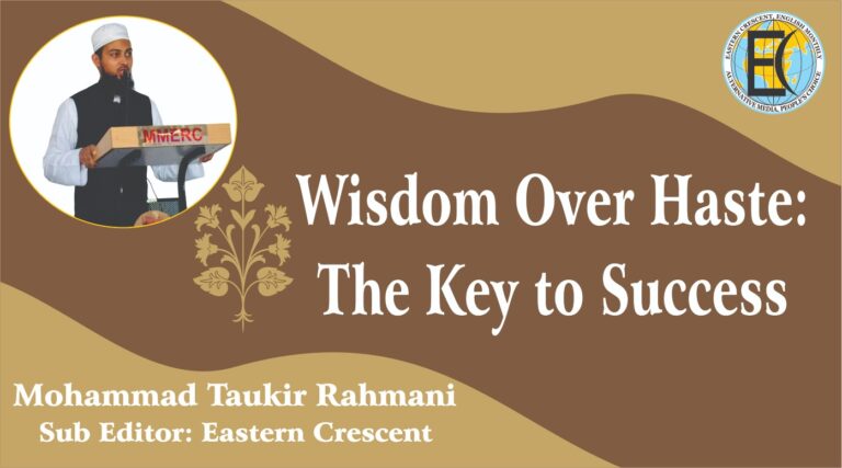 Wisdom Over Haste: The Key to Success
