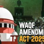 Centre Files Caveat in Supreme Court as Waqf (Amendment) Act, 2025 Comes into Force