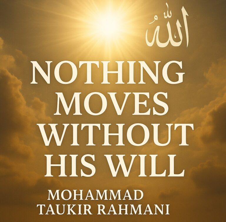 Nothing Moves Without His Will