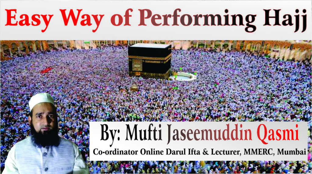 Easy Way of Performing Hajj