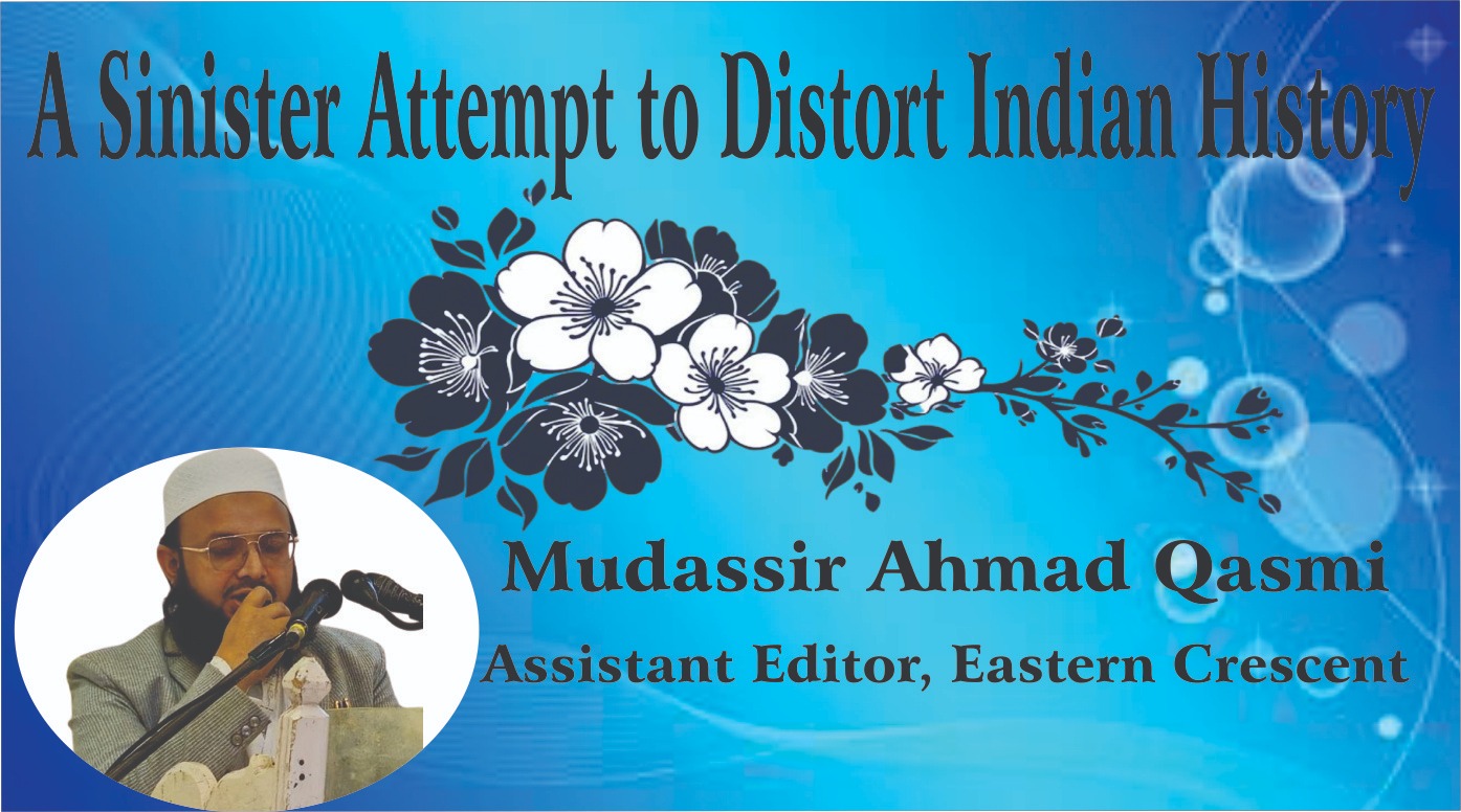 A Sinister Attempt to Distort Indian History