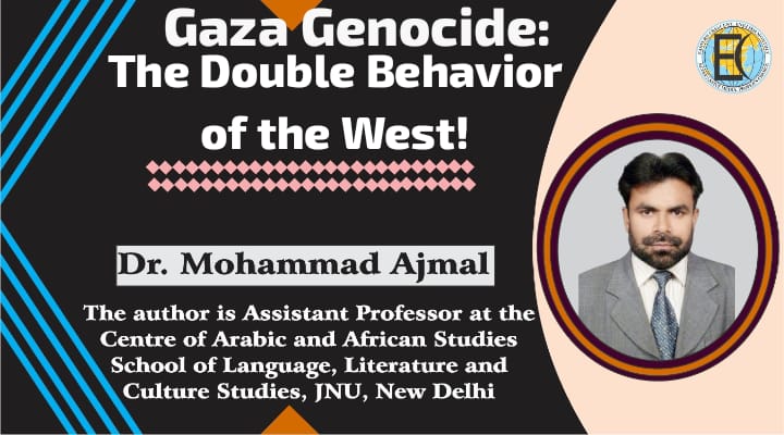 Gaza Genocide: The Double Behavior of the West!