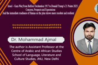 Israel – Gaza War; From Balfour Declaration 1917 to Donald Trump’s 21 Points 2025: Concerns, Prospects and Expectations