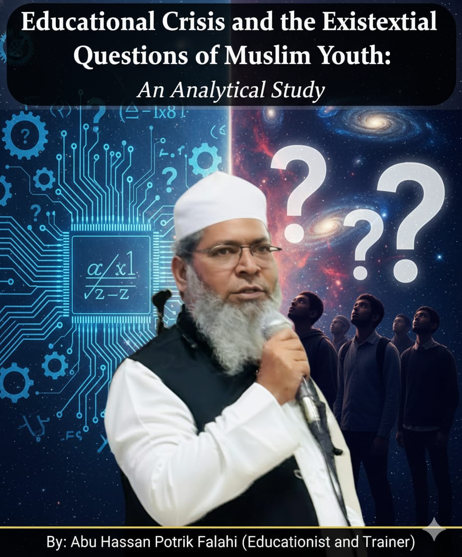 Educational Crisis and the Existential Questions of Muslim Youth: An Analytical Study