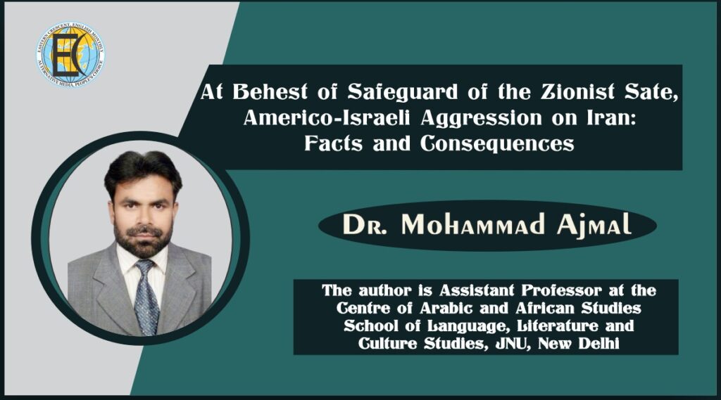 At Behest of Safeguard of the Zionist Sate, America-Israeli Aggression on Iran: Facts and Consequences