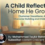 A Child Reflects the Home He Grows In